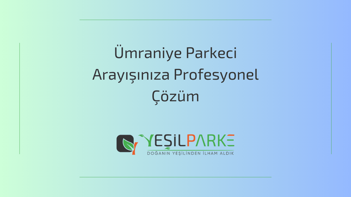 Ümraniye'de Yeşil Parke ustası tarafından döşemesi yapılan modern laminat parke zemin.